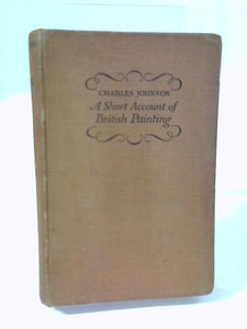 A Short Account of British Painting 