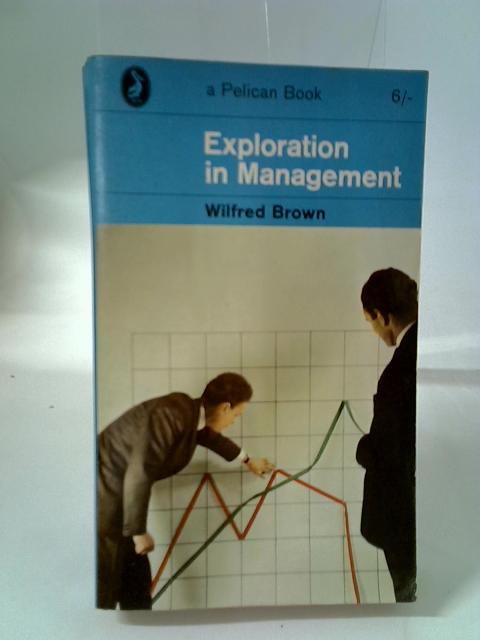 Exploration in Management