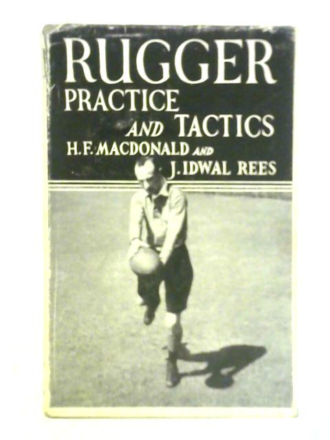 Rugger Practice and Tactics
