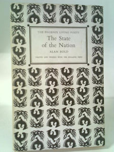 The State Of The Nation (The Phoenix Living Poets) 