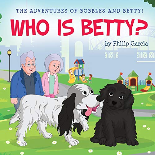 The Adventures of Bobbles and Betty