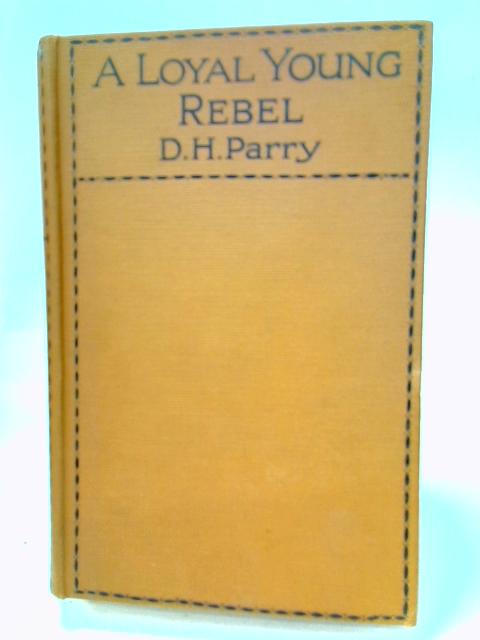 A Loyal Young Rebel