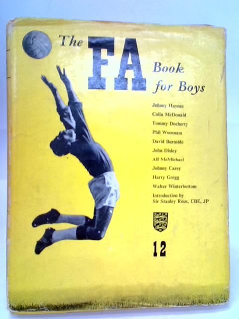 The FA Book for Boys No. 12