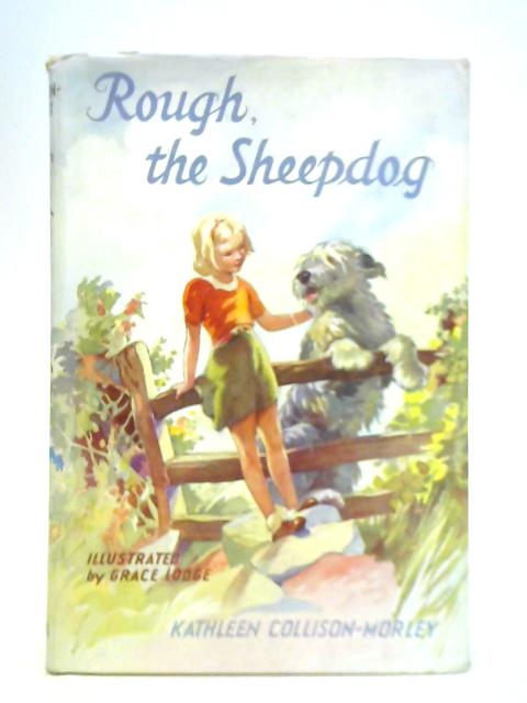 Rough, the Sheepdog