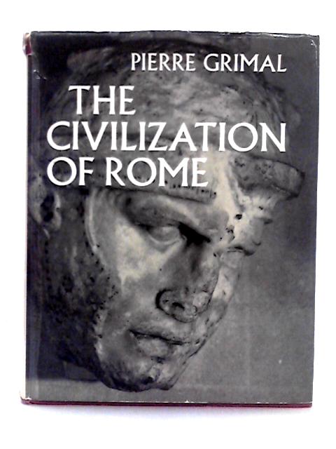 The Civilization of Rome