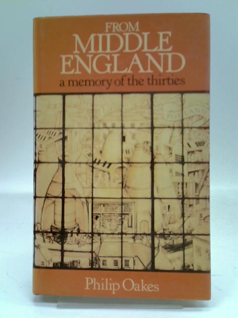 From Middle England - A Memory Of The Thirties