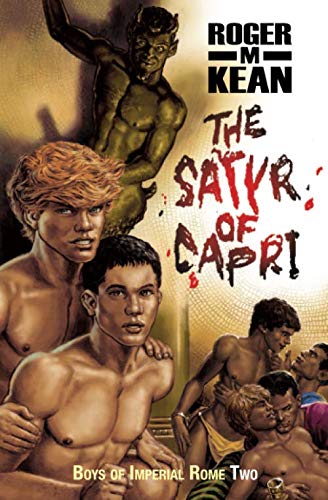 The Satyr of Capri (Boys of Imperial Rome)