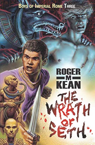 The Wrath of Seth (Boys of Imperial Rome)