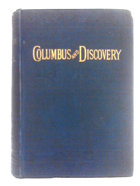 The Discoveries of Columbus and of the English in America