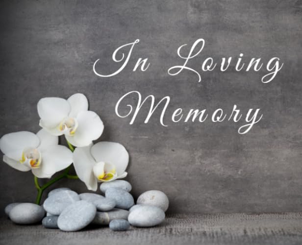 In Loving Memory: Guest Book for Funeral and Memorial Services, 300 Guest, White orchid and spa stones