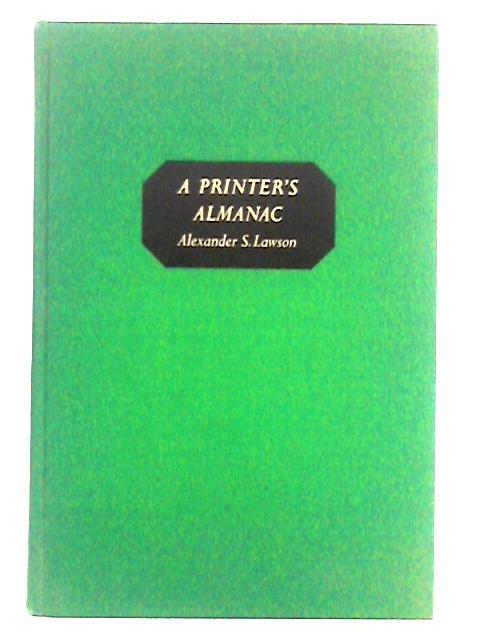 A Printer's Almanac, Volume II