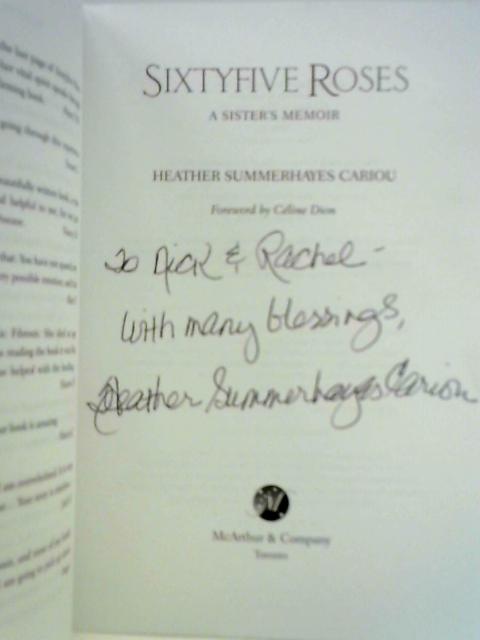 Sixty-Five Roses: A Sister's Memoir