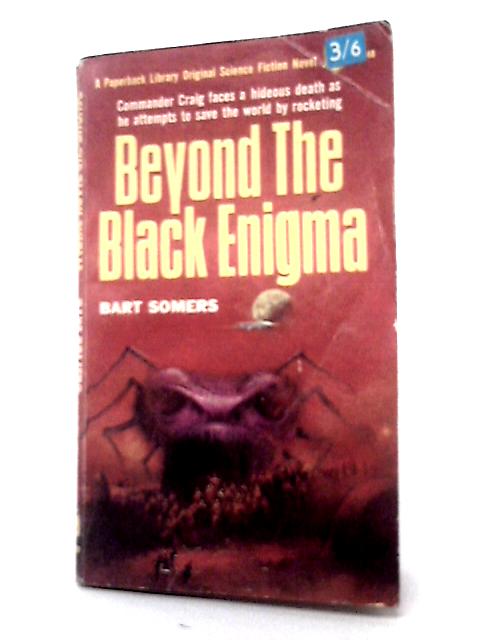Beyond the Black Enigma