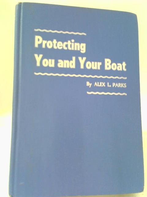 Protecting You And Your boat