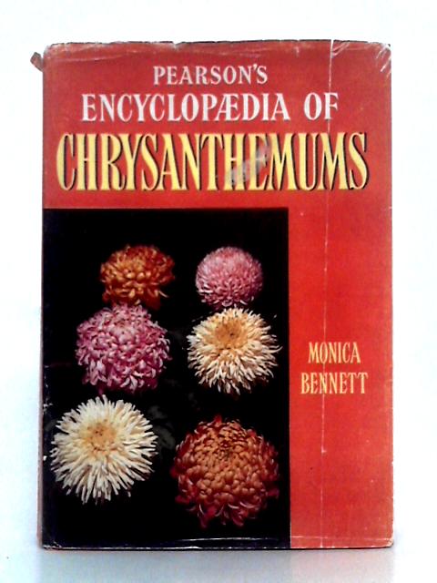 Pearson's Encyclopaedia of Chrysanthemums