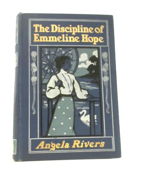 The Discipline of Emmeline Hope