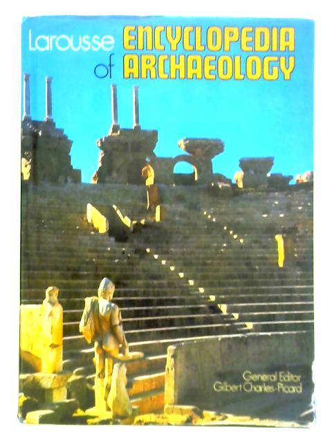 Larousse Encyclopedia of Archaeology