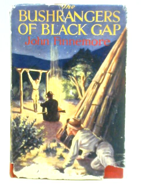 The Bushrangers of Black Gap | Old & Rare at World of Books US