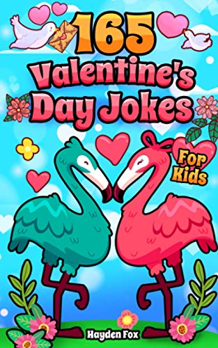 165 Valentine's Day Jokes For Kids