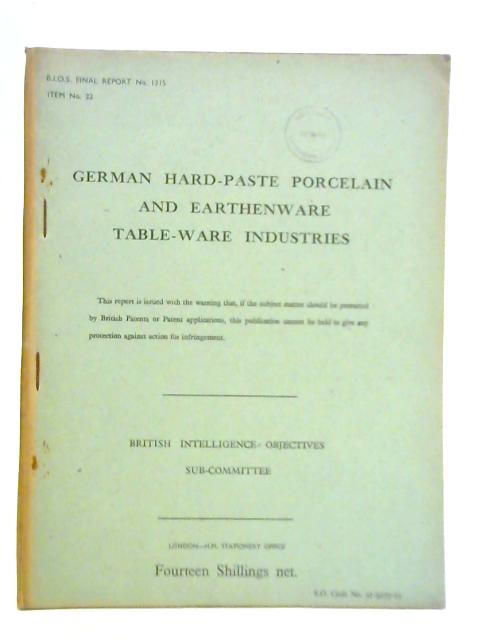 German Hard-Paste Porcelain and Earthenware Table Ware Industries B.I.O.S No. 1315, No. 22