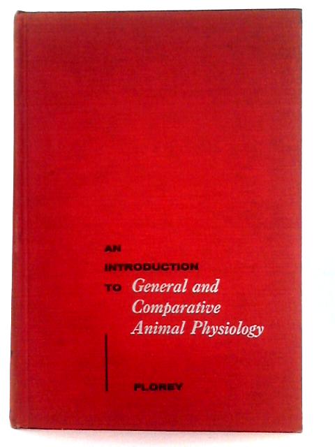 An Introduction to General and Comparative Animal Physiology