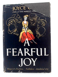 A Fearful Joy 