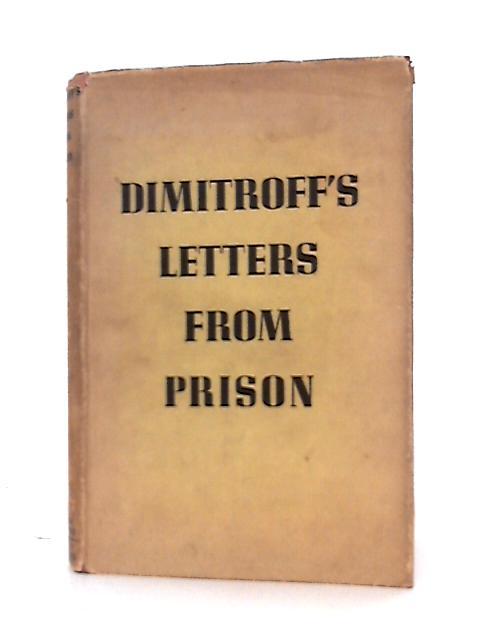Dimitroff's Letters From Prison