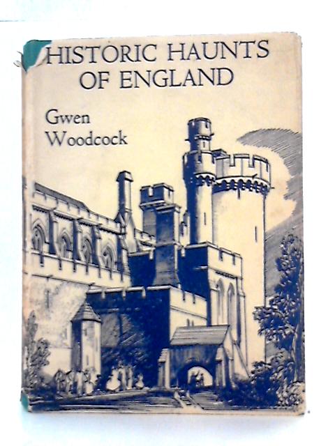 Historic Haunts of England