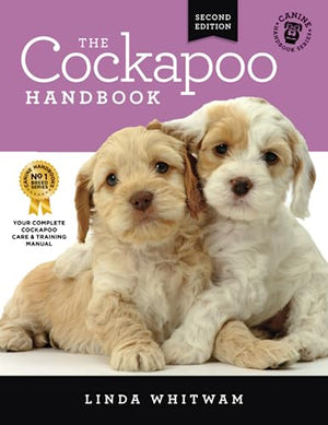 Cockapoo Handbook : The Essential Guide for New and Prospective Cockapoo Owners