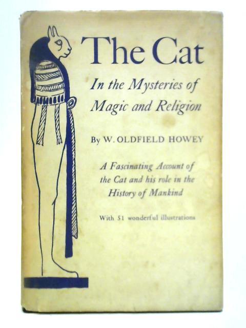 The Cat in the Mysteries of Religion and Magic