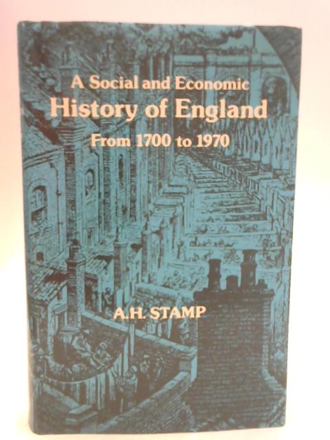 Social and Economic History of England, 1700-1970