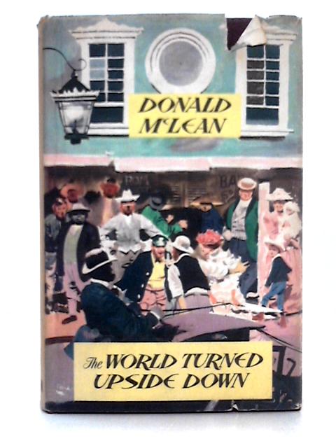 The World Turned Upside Down