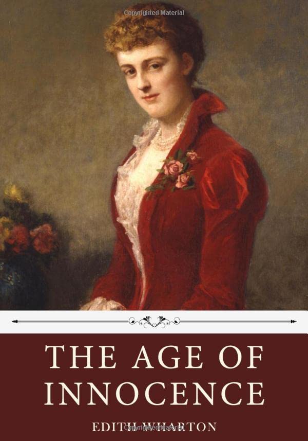 The Age of Innocence by Edith Wharton
