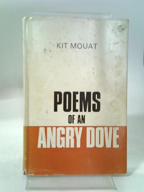 Poems Of An Angry Dove