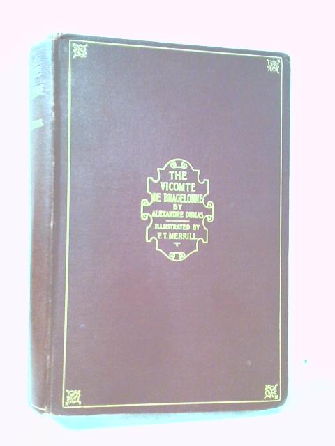 The Vicomte de Bragelonne