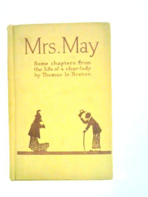 Mrs May: Some Chapters From the Life of a Char-lady