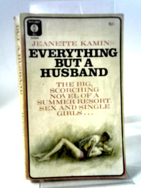 Everything But A Husband