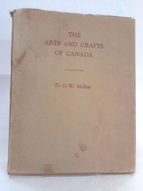 The Arts and Crafts of Canada