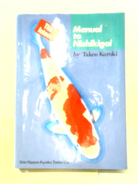 The Latest Manual To Nishikigoi
