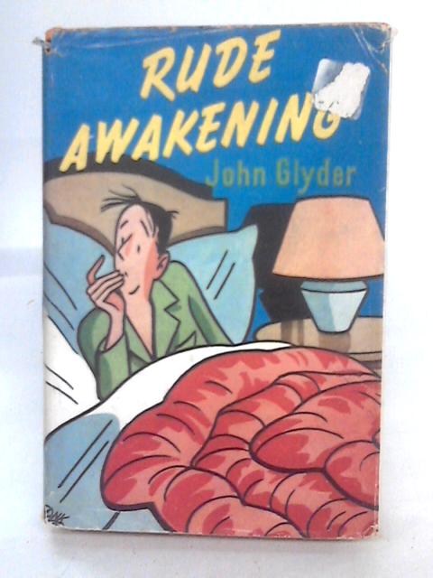 Rude Awakening