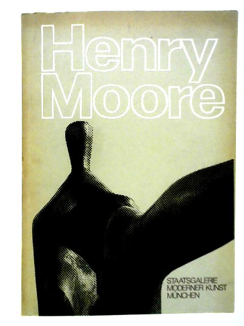 Henry Moore 1961-1971