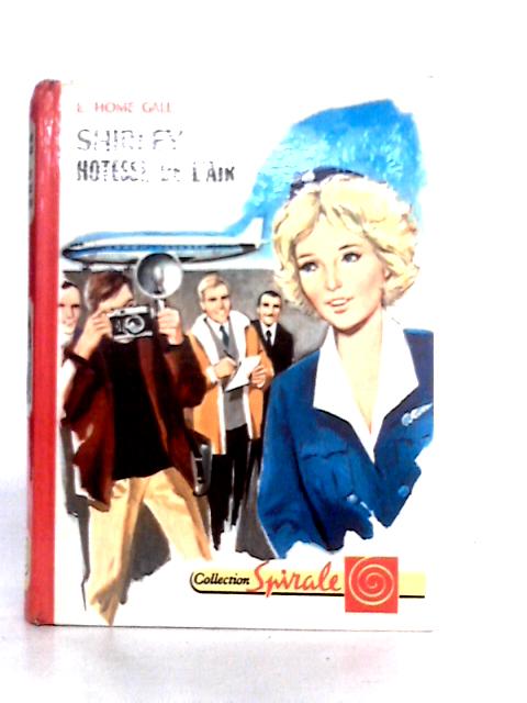 Shirley, Hotesse de L'Air