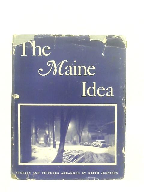 The Maine Idea