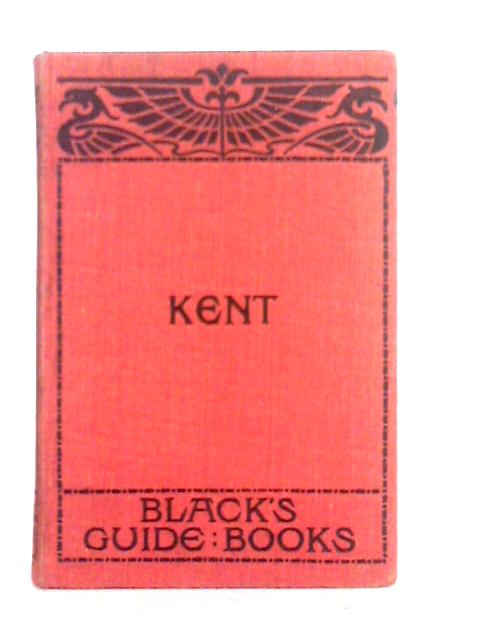 Black's Guide to Kent