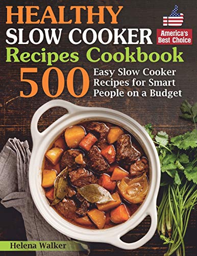 Healthy Slow Cooker Recipes Cookbook