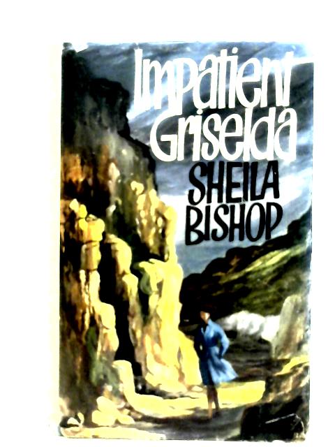 Impatient Griselda