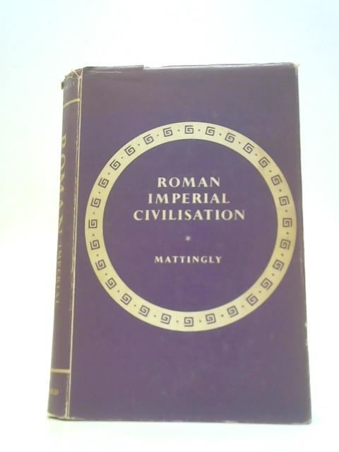 Roman Imperial Civilisation
