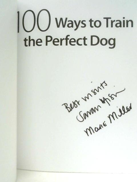 100 Ways To Train A Perfect Dog