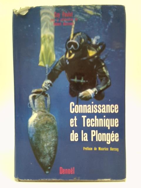 Connaissance Et Technique De La Plongée