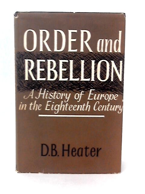 Order & Rebellion